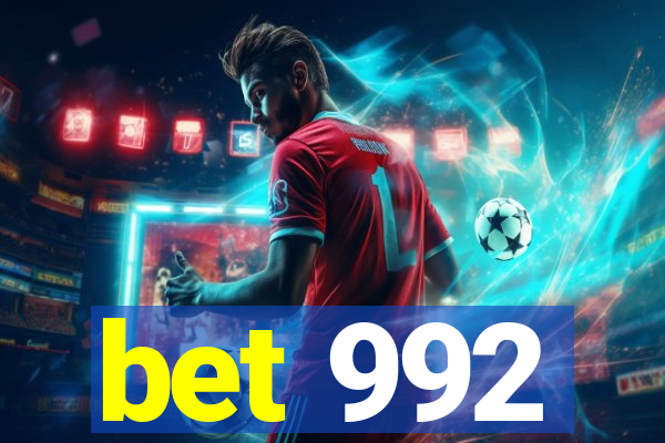 bet 992